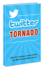 Twitter Tornado