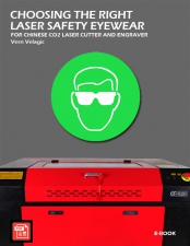 Choosing Safety Glasses for the CO2 Laser Cutter and Engraver